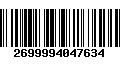 Código de Barras 2699994047634