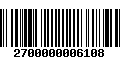 Código de Barras 2700000006108