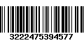 Código de Barras 3222475394577