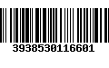 Código de Barras 3938530116601