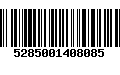 Código de Barras 5285001408085