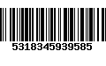 Código de Barras 5318345939585