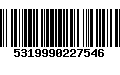 Código de Barras 5319990227546