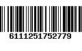 Código de Barras 6111251752779