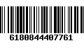Código de Barras 6180844407761