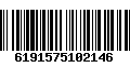 Código de Barras 6191575102146