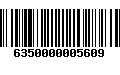 Código de Barras 6350000005609