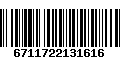 Código de Barras 6711722131616