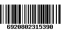 Código de Barras 6920802315390