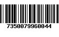 Código de Barras 7350079960044