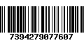 Código de Barras 7394279077607