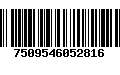 Código de Barras 7509546052816