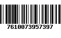 Código de Barras 7610073957397