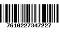 Código de Barras 7610227347227