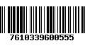 Código de Barras 7610339600555