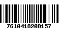 Código de Barras 7610418200157