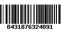 Código de Barras 8431876324891