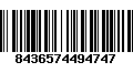 Código de Barras 8436574494747