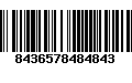 Código de Barras 8436578484843