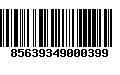 Código de Barras 85639349000399