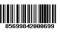 Código de Barras 85699842000699