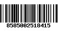 Código de Barras 8585002518415