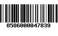 Código de Barras 8586000047839