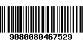 Código de Barras 9080080467529