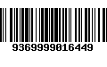 Código de Barras 9369999016449