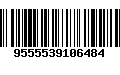 Código de Barras 9555539106484