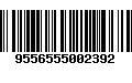 Código de Barras 9556555002392