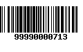 Código de Barras 99990000713